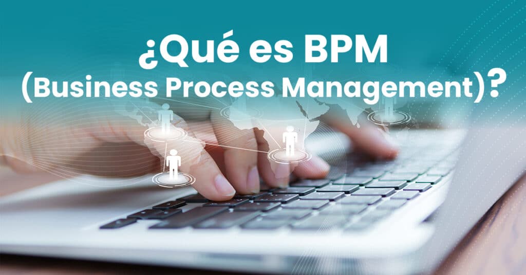 Business Process Management (BMP)
